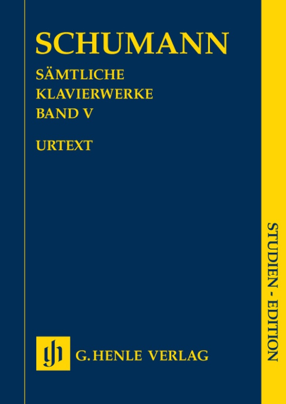 Schumann, Robert - SAEMTLICHE KLAVIERWERKE BAND V URTEXT