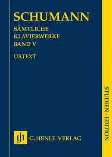 Schumann, Robert - SAEMTLICHE KLAVIERWERKE BAND V URTEXT