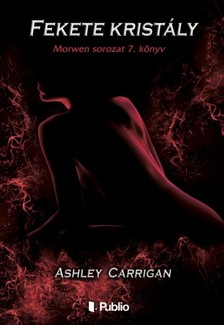 Ashley Carrigan - Fekete kristály [eKönyv: epub, mobi]