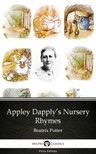Delphi Classics Beatrix Potter, - Appley Dapply's Nursery Rhymes by Beatrix Potter - Delphi Classics (Illustrated) [eKönyv: epub, mobi]