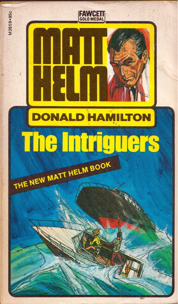 Matt Helm - The Intriguers [antikvár]