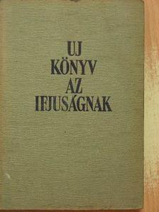 Altay Margit - Új könyv az ifjúságnak [antikvár]
