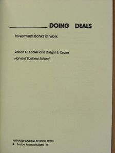 Dwight B. Crane - Doing Deals [antikvár]