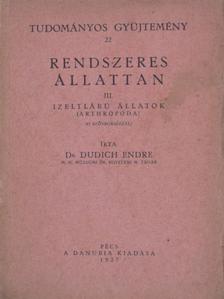 Dr. Dudich Endre - Rendszeres állattan III. [antikvár]