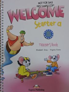 Elizabeth Gray - Welcome Starter A - Teacher's Book [antikvár]