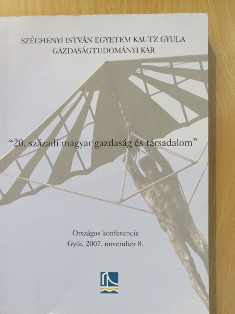 Bodács Emil - "20. századi magyar gazdaság és társadalom" [antikvár]