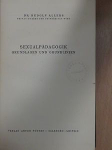 Dr. Rudolf Allers - Sexualpädagogik [antikvár]