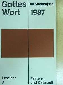 Ingobert Jungnitz - Gottes Wort im Kirchenjahr 1987 A/2 [antikvár]