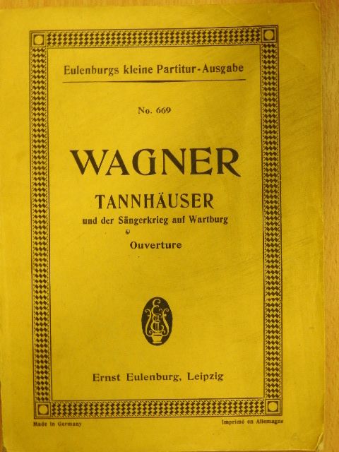 Richard Wagner - Ouverture zu Tannhäuser und der Sängerkrieg auf Wartburg [antikvár]