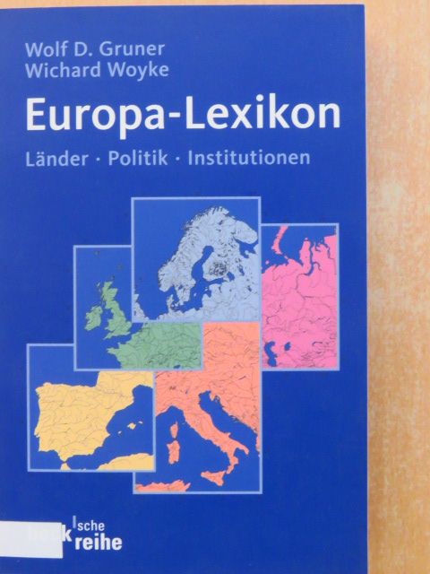 Wichard Woyke - Europa-Lexikon [antikvár]