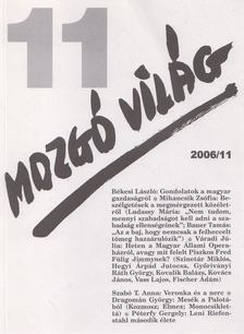 P. Szűcs Julianna (szerk.) - Mozgó Világ 2006/11 [antikvár]