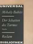 Babits Mihály - Der Schatten des Turmes [antikvár]