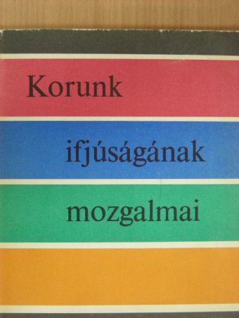 A. BRICSKOV - Korunk ifjúságának mozgalmai [antikvár]