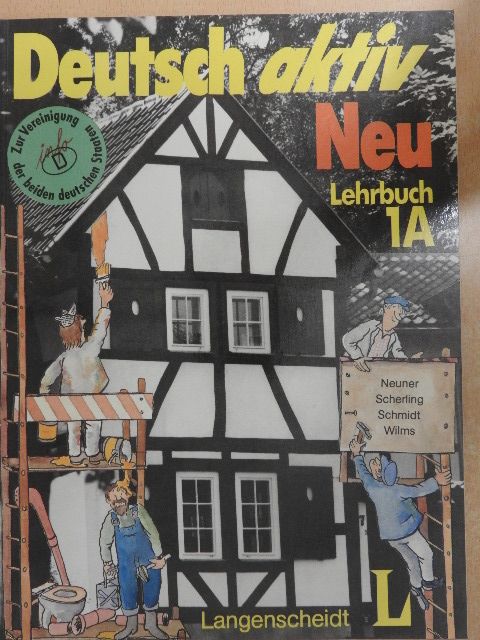 Árkossy Katalin - Deutsch aktiv Neu 1A - Lehrbuch [antikvár]
