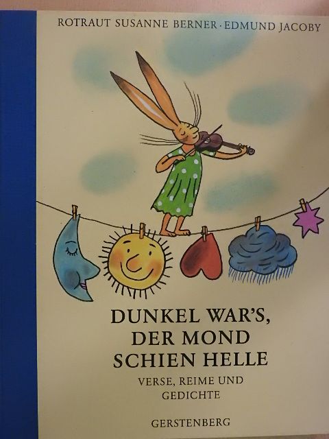 Dunkel war's, der Mond schien helle [antikvár]
