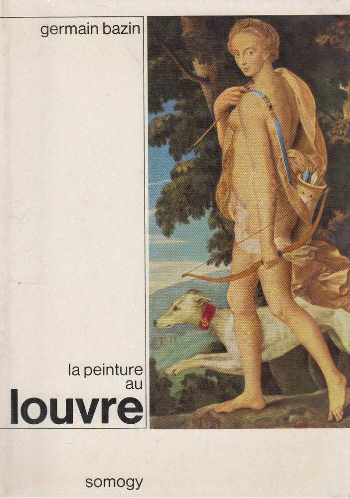 Germain Bazin - Trésors de la peinture au Louvre [antikvár]
