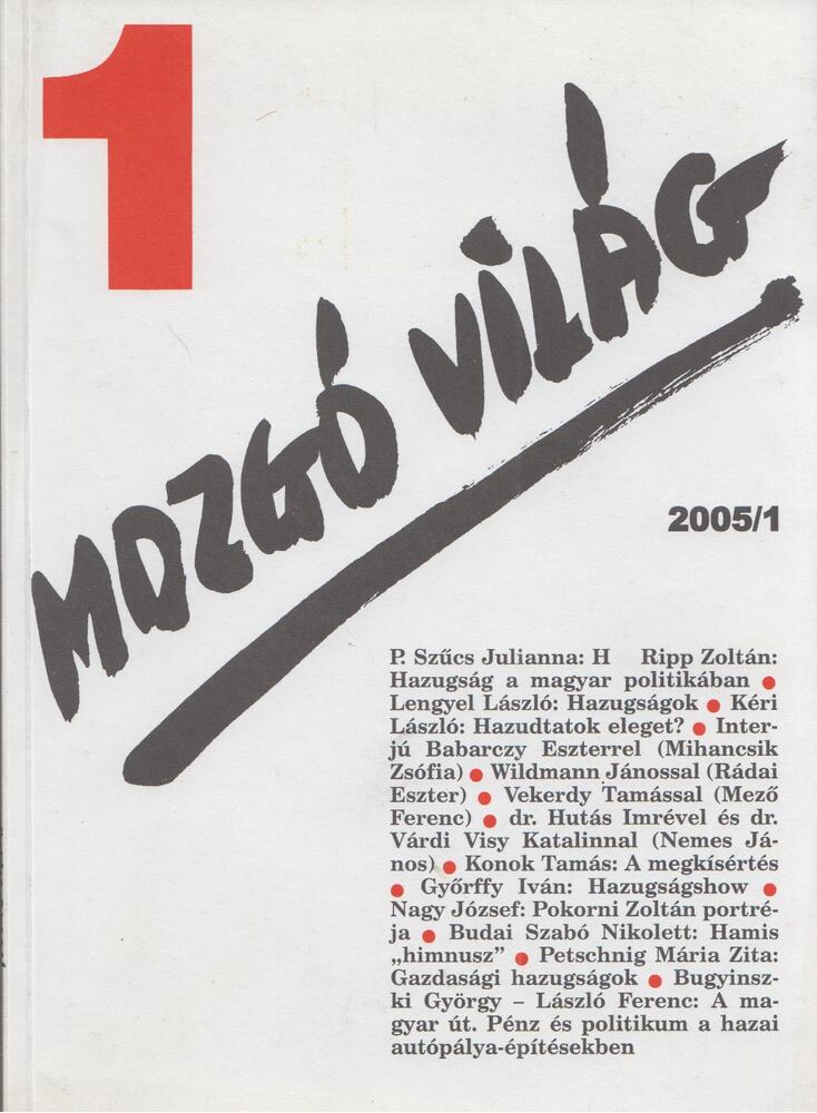 P. Szűcs Julianna - Mozgó világ 2005/1. [antikvár]