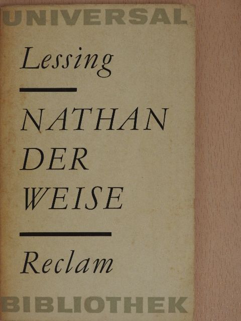 Gotthold Ephraim Lessing - Nathan der Weise [antikvár]