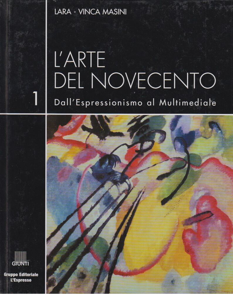Lara-Vinca Masini - L'arte del novecento 1 [antikvár]