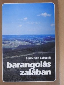 Lackner László - Barangolás Zalában [antikvár]