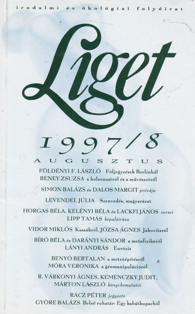 Levendel Júlia, Horgas Béla - Liget 1997/8. szám [antikvár]
