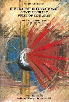 Marosi Ilona - II. Budapest International Contemporary Prize of Fine Arts [antikvár]