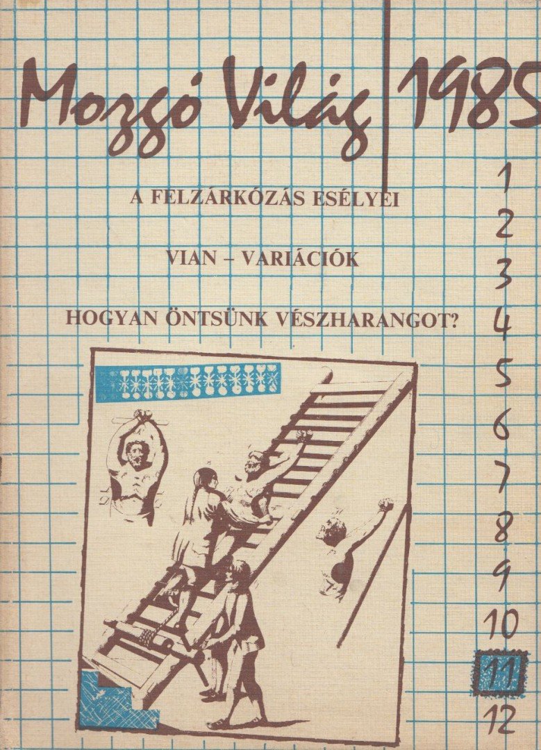 P. Szűcs Julianna - Mozgó világ 1985/11. november [antikvár]