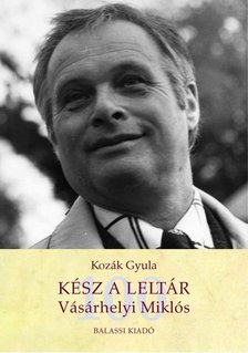 Kozák Gyula - Kész a leltár - Vásárhelyi Miklós [antikvár]