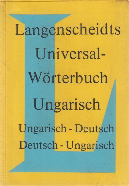 Langenscheidts Universal-Wörterbuch Ungarisch [antikvár]
