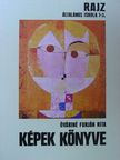 Óváriné Furján Rita - Képek könyve [antikvár]