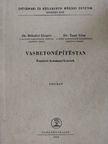 Dr. Bölcskei Elemér - Vasbetonépítéstan [antikvár]