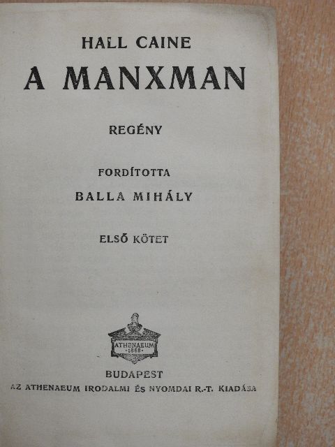 Hall Caine - A manxman I-II. [antikvár]