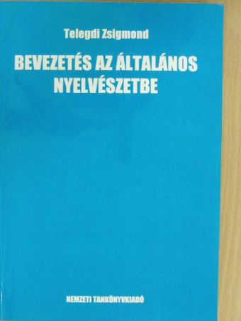 Balázs János - Bevezetés az általános nyelvészetbe [antikvár]
