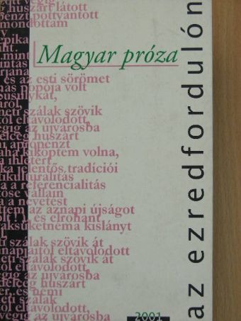 Alexa Károly - Magyar próza az ezredfordulón [antikvár]
