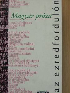 Alexa Károly - Magyar próza az ezredfordulón [antikvár]