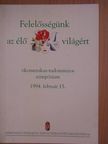 Bölcskei Gusztáv - Felelősségünk az élő világért [antikvár]
