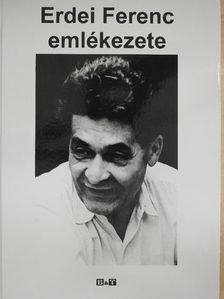 Bertók Lóránd - Erdei Ferenc emlékezete [antikvár]