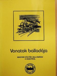 Ady Endre - Vonatok balladája [antikvár]