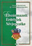 Domokos István - Elszármazott erdélyiek névjegyzéke [antikvár]