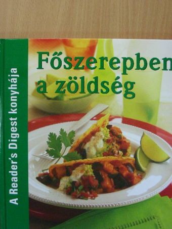 Főszerepben a zöldség [antikvár]