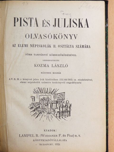 Pista és Juliska [antikvár]