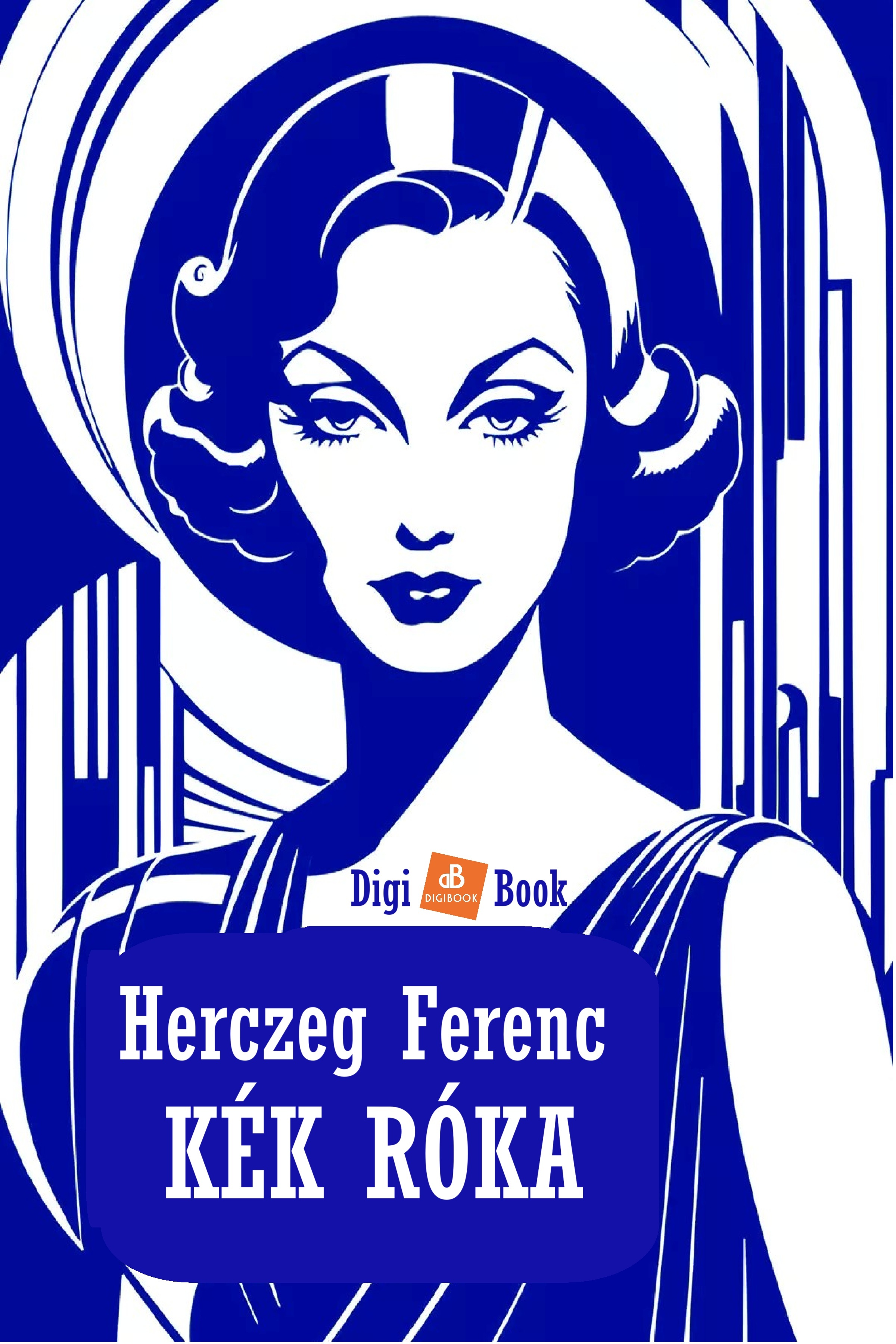 Herczeg Ferenc - Kék róka [eKönyv: epub, mobi]