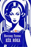 Herczeg Ferenc - Kék róka [eKönyv: epub, mobi]