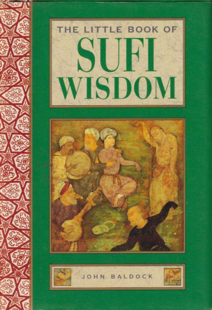 John Baldock - The Little Book of Sufi Wisdom [antikvár]