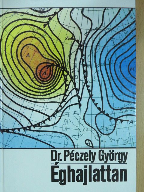 Dr. Péczely György - Éghajlattan [antikvár]