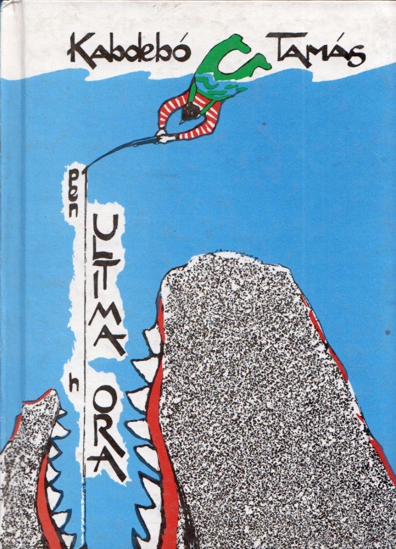 KABDEBÓ TAMÁS - (pen)ULTIMA (h)ORA [antikvár]
