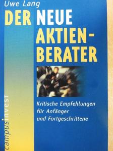 Uwe Lang - Der Neue Aktien-Berater [antikvár]