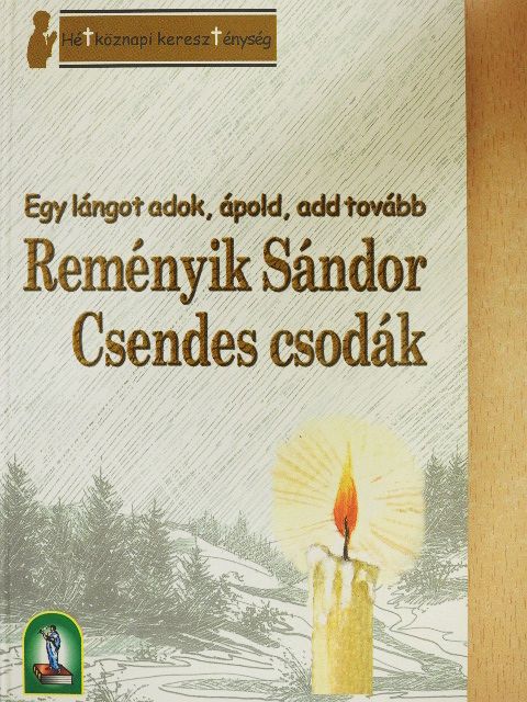 Reményik Sándor - Csendes csodák [antikvár]