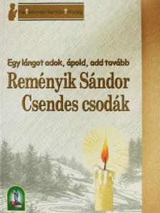 Reményik Sándor - Csendes csodák [antikvár]