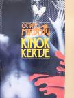 Octave Mirbeau - Kínok kertje [antikvár]